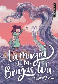 LA MAGIA DE LAS BRUJAS WU LA MAGIA DE LAS BRUJAS WU