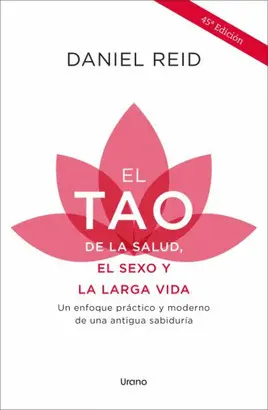 EL TAO DE LA SALUD EL SEXO Y LA LARGA VIDA EL TAO DE LA SALUD EL SEXO Y LA LARGA VIDA