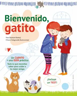 BIENVENIDO, GATITO BIENVENIDO, GATITO