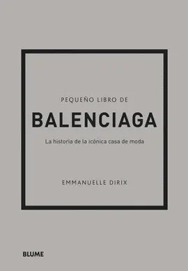 PEQUEÑO LIBRO DE BALENCIAGA PEQUEÑO LIBRO DE BALENCIAGA