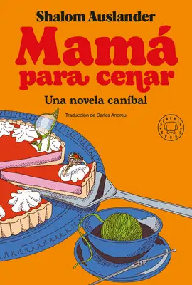 MAMÁ PARA CENAR MAMÁ PARA CENAR
