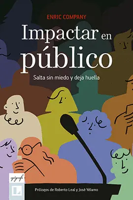 IMPACTAR EN PÚBLICO IMPACTAR EN PÚBLICO