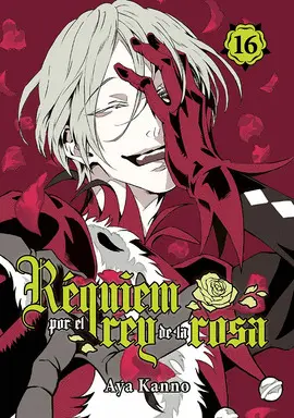 RÉQUIEM POR EL REY DE LA ROSA, VOL. 16