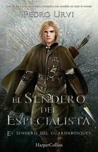 EL SENDERO DEL ESPECIALISTA