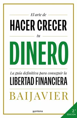 EL ARTE DE HACER CRECER TU DINERO