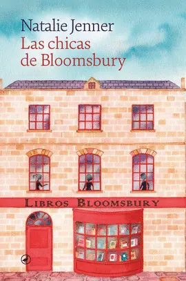 LAS CHICAS DE BLOOMSBURY LAS CHICAS DE BLOOMSBURY