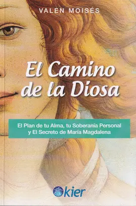 EL CAMINO DE LA DIOSA