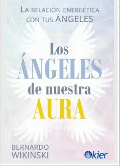 Angeles de nuestra Aura, los