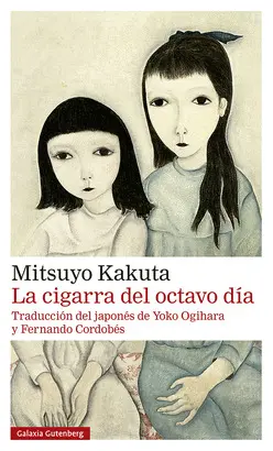 LA CIGARRA DEL OCTAVO DÍA- RÚSTICA LA CIGARRA DEL OCTAVO DÍA- RÚSTICA