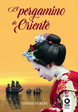 EL PERGAMINO DE ORIENTE EL PERGAMINO DE ORIENTE
