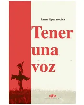 TENER UNA VOZ