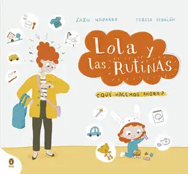 LOLA Y LAS RUTINAS LOLA Y LAS RUTINAS