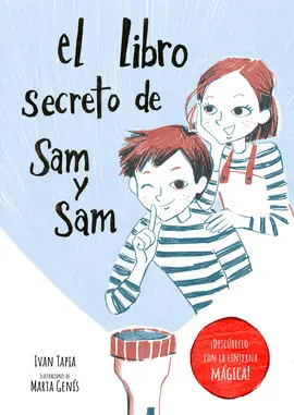 EL LIBRO SECRETO DE SAM Y SAM EL LIBRO SECRETO DE SAM Y SAM