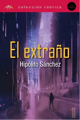 EL EXTRAÑO
