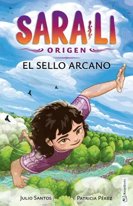 Sara- Li Origen 6. El Sello Arcano