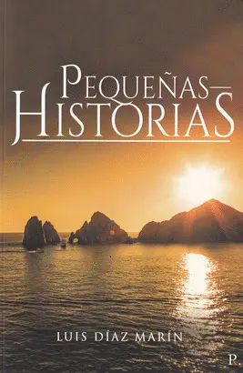 PEQUEÑAS HISTORIAS