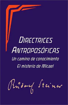 DIRECTRICES ANTROPOSÓFICAS