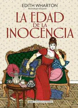 LA EDAD DE LA INOCENCIA LA EDAD DE LA INOCENCIA