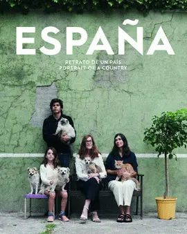 ESPAÑA. RETRATO DE UN PAÍS. ESPAÑA. RETRATO DE UN PAÍS.