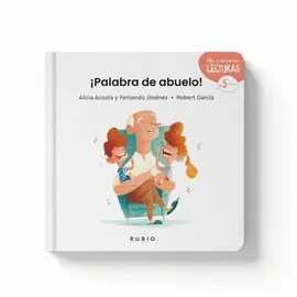 ¡PALABRA DE ABUELO! ¡PALABRA DE ABUELO!