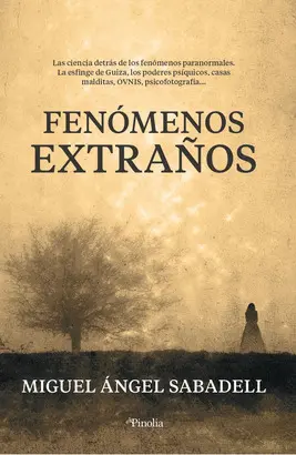 FENÓMENOS EXTRAÑOS FENÓMENOS EXTRAÑOS