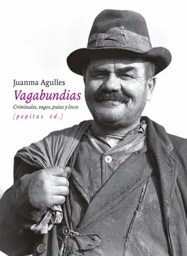 VAGABUNDIAS VAGABUNDIAS