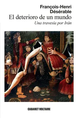 EL DETERIORO DE UN MUNDO EL DETERIORO DE UN MUNDO