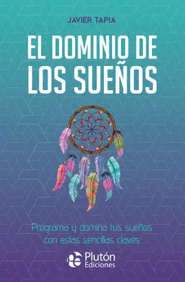 EL DOMINIO DE LOS SUEÑOS