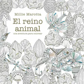 EL REINO ANIMAL / UNA AVENTURA PARA COLOREAR EL REINO ANIMAL / UNA AVENTURA PARA COLOREAR