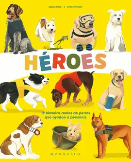 HÉROES-HISTORIAS DE PERROS