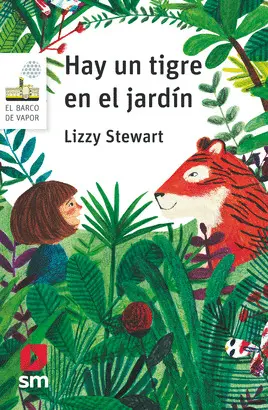 173. HAY UN TIGRE EN EL JARDÍN
