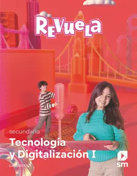 V1 ESO TECNOLOGÍA Y DIGITALIZACIÓN I. SECUNDARIA. REVUELA. CANARIAS