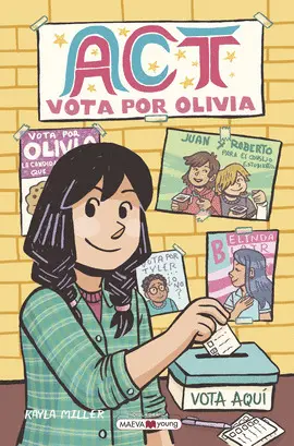 ACT. VOTA POR OLIVIA