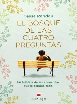 EL BOSQUE DE LAS CUATRO PREGUNTAS EL BOSQUE DE LAS CUATRO PREGUNTAS