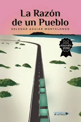 LA RAZÓN DE UN PUEBLO