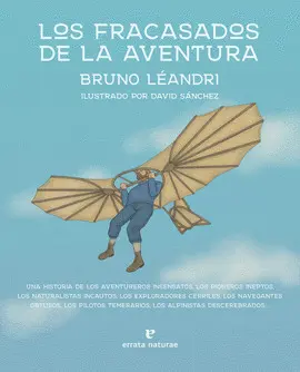 LOS FRACASADOS DE LA AVENTURA