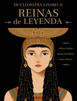 REINAS DE LEYENDA REINAS DE LEYENDA
