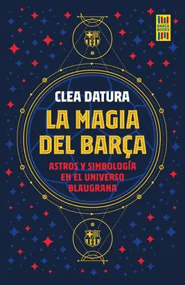 LA MAGIA DEL BARÇA LA MAGIA DEL BARÇA