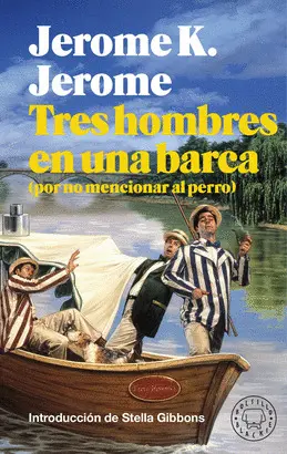 TRES HOMBRES EN UNA BARCA (BOLSILLO BLACKIE) TRES HOMBRES EN UNA BARCA (BOLSILLO BLACKIE)