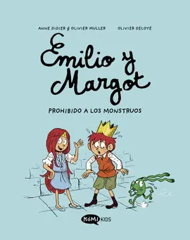 EMILIO Y MARGOT 1 PROHIBIDO A LOS MONSTRUOS EMILIO Y MARGOT 1 PROHIBIDO A LOS MONSTRUOS