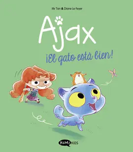AJAX 1. ¡EL GATO ESTA BIEN! AJAX 1. ¡EL GATO ESTA BIEN!
