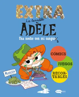 TERRIBLE ADELE EXTRA 1, LA. UNA NOCHE CON MI CANGURA