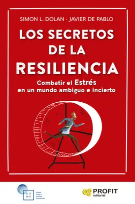 LOS SECRETOS DE LA RESILIENCIA