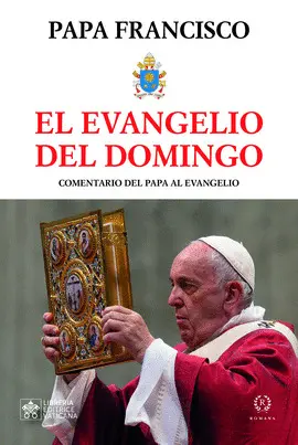 EL EVANGELIO DEL DOMINGO EL EVANGELIO DEL DOMINGO