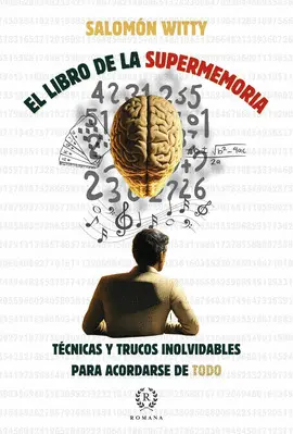 EL LIBRO DE LA SUPERMEMORIA EL LIBRO DE LA SUPERMEMORIA