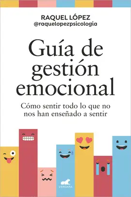 GUÍA DE GESTIÓN EMOCIONAL GUÍA DE GESTIÓN EMOCIONAL