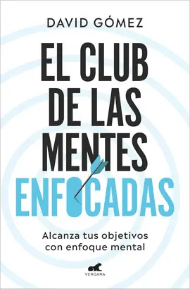 CLUB DE LAS MENTES ENFOCADAS, EL CLUB DE LAS MENTES ENFOCADAS, EL