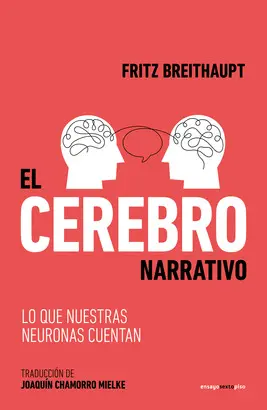 EL CEREBRO NARRATIVO EL CEREBRO NARRATIVO