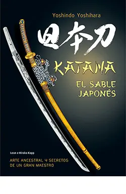 KATANA EL SABLE JAPONES