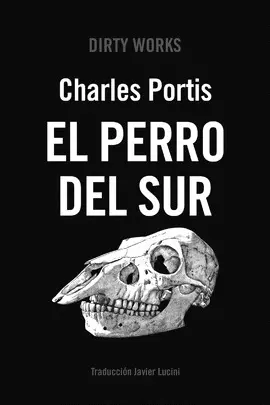 EL PERRO DEL SUR EL PERRO DEL SUR